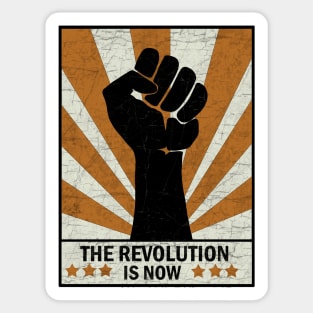 Revolution is now Sticker